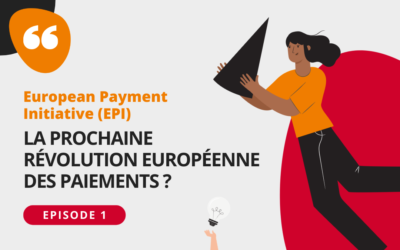 EPI : la prochaine révolution européenne des paiements ?