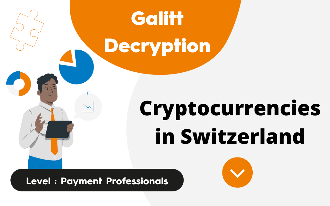 Galitt decryptage crypto