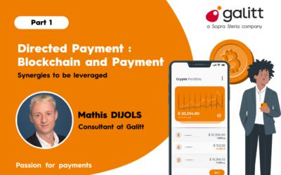 Directed payment – Blockchain and Payment: Synergies to be leveraged – Part 1